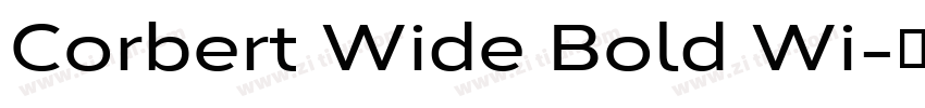 Corbert Wide Bold Wi字体转换